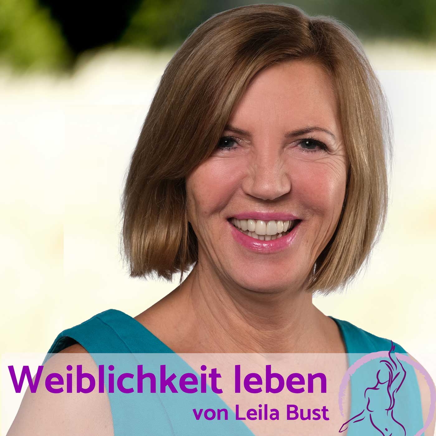 Weiblichkeit leben
